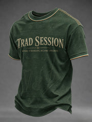 Men's TRAD SESSION WHERE STRANGERS BECOME FRIENDS Printed T-shirt